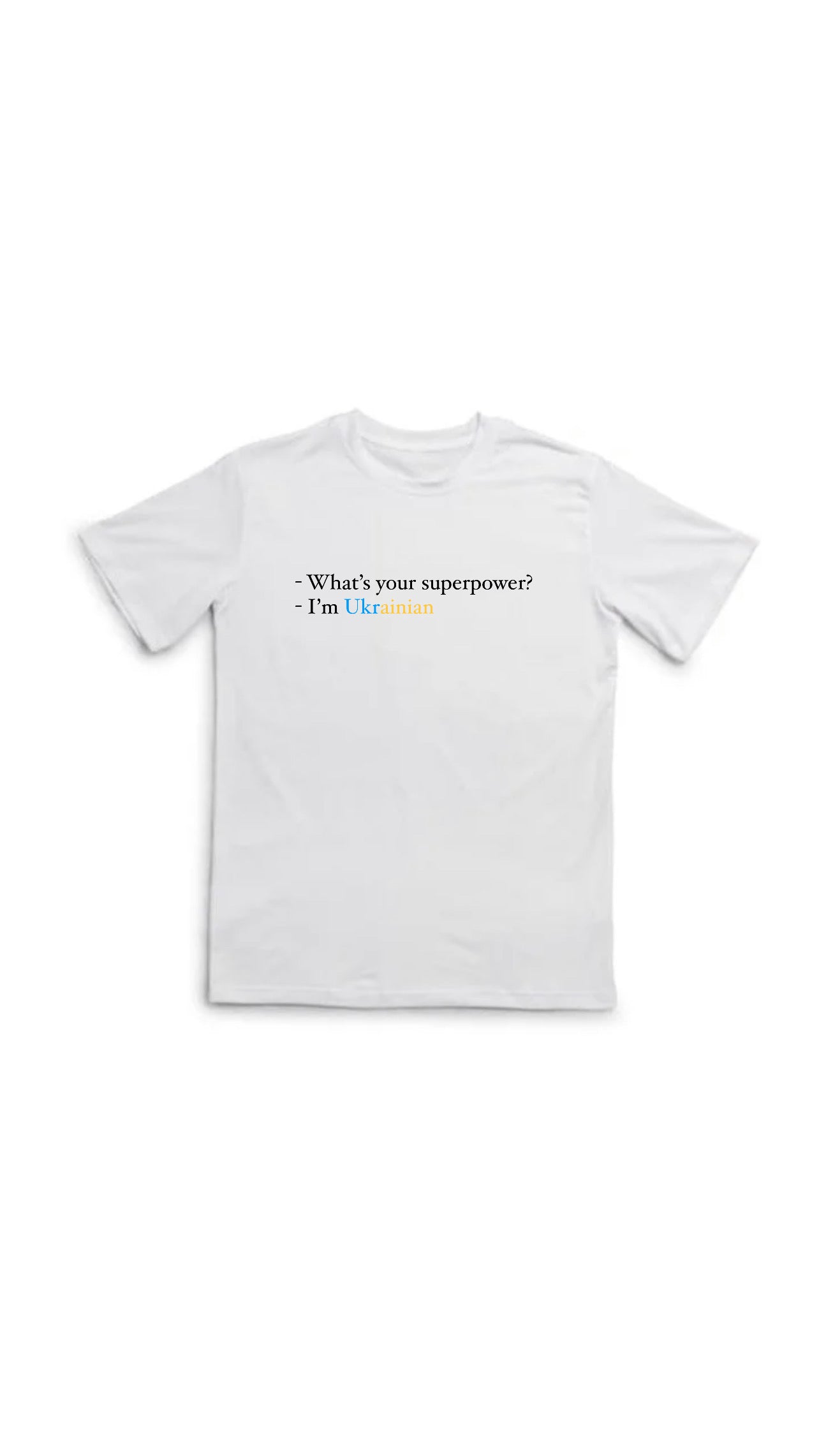 Short sleeve t-shirt "superpower - Ukrainian"