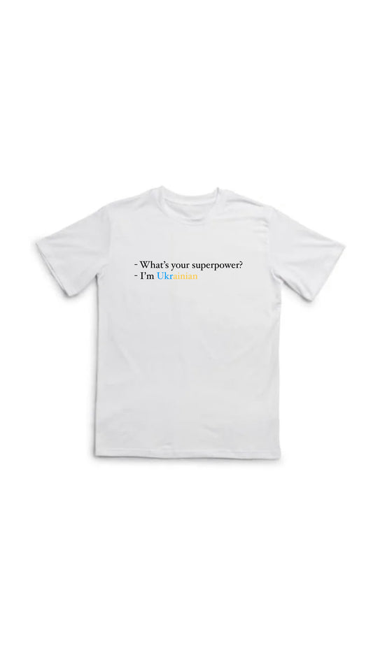 Short sleeve t-shirt "superpower - Ukrainian"